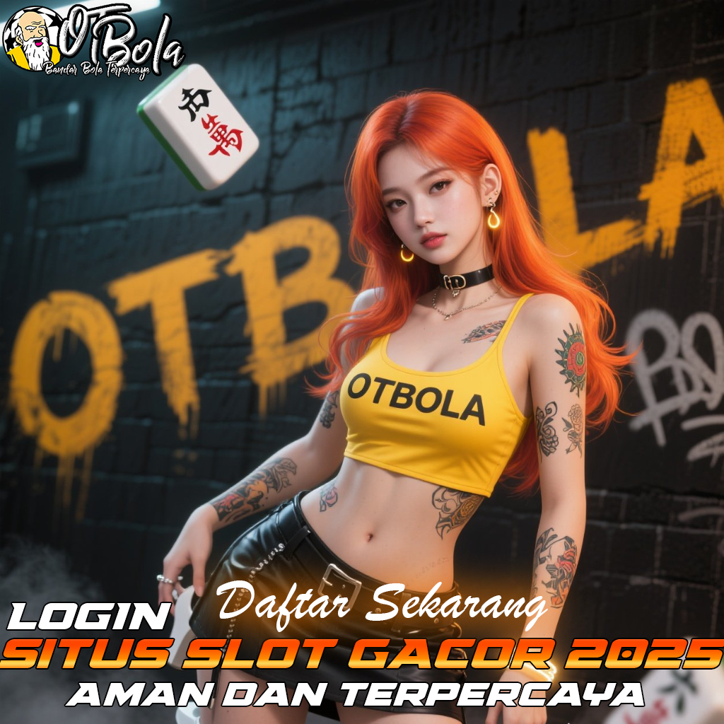 OTBOLA Situs Slot Maxwin Terlengkap Scatter Banjir