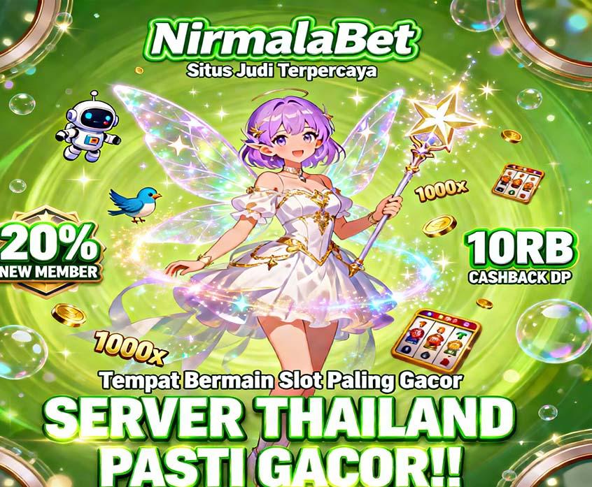 NirmalaBet Slot BRI Online Bonus Member Baru